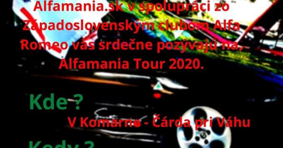 Alfamania Tour 2020 - Stretnutie Alfistov v Komárne